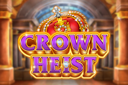 Crown Heist