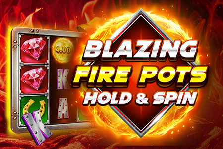 Blazing Fire Pots Hold & Spin