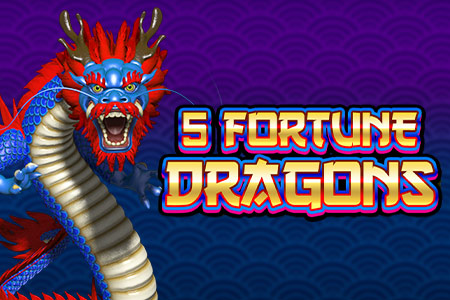 5 Fortune Dragons