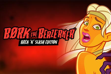 Bork The Berzerker, Hack ‘N’ Slash Edition