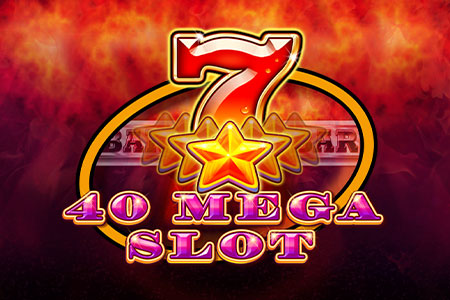 40 Mega Slot