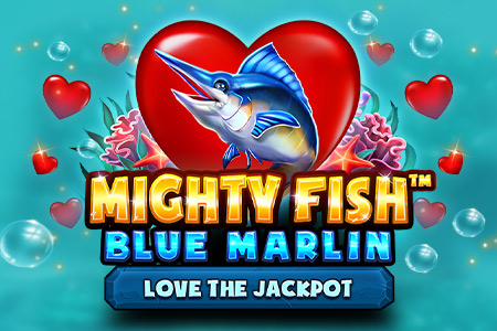 Mighty Fish Blue Marlin Love the Jackpot